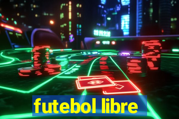 futebol libre